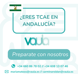¿TCAE en Andalucía? Prepárate con VAULA
