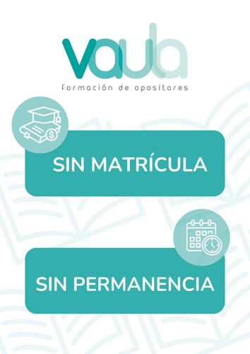 VAULA, ¡sin matrícula, ni permanencia!