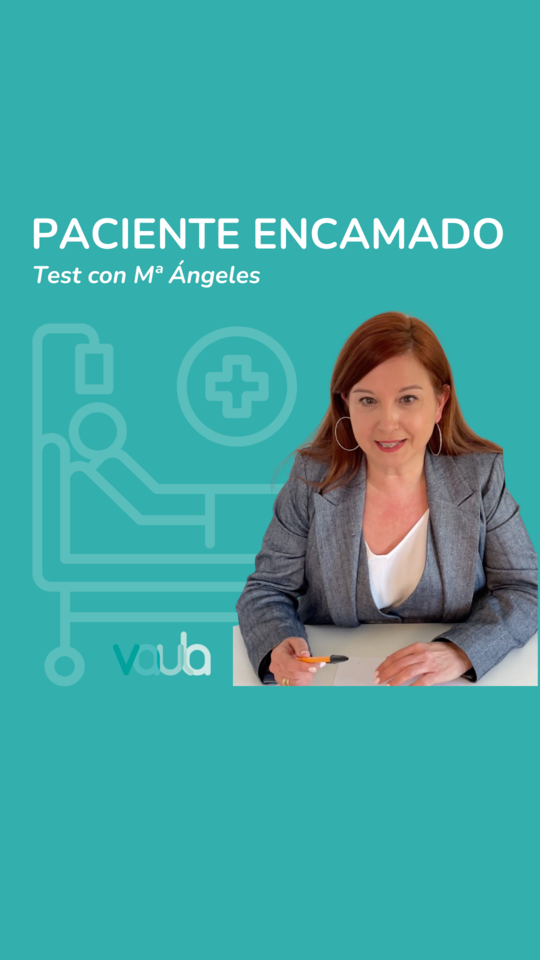 Pregunta de test; paciente encamado